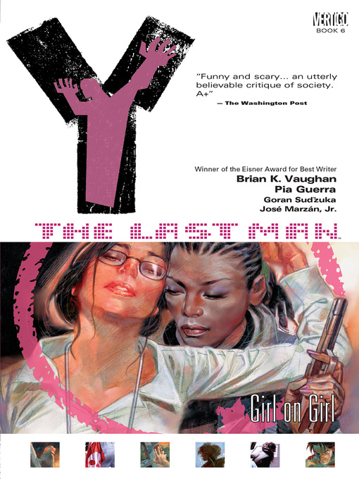 Title details for Y: The Last Man (2002), Volume 6 by Brian K. Vaughan - Wait list